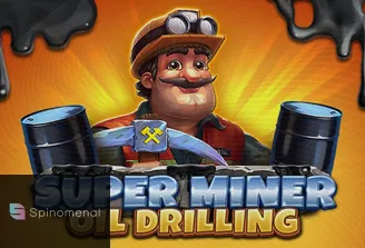 Super Miner - Oil Drilling